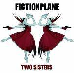 Fiction Plane : Two Sisters